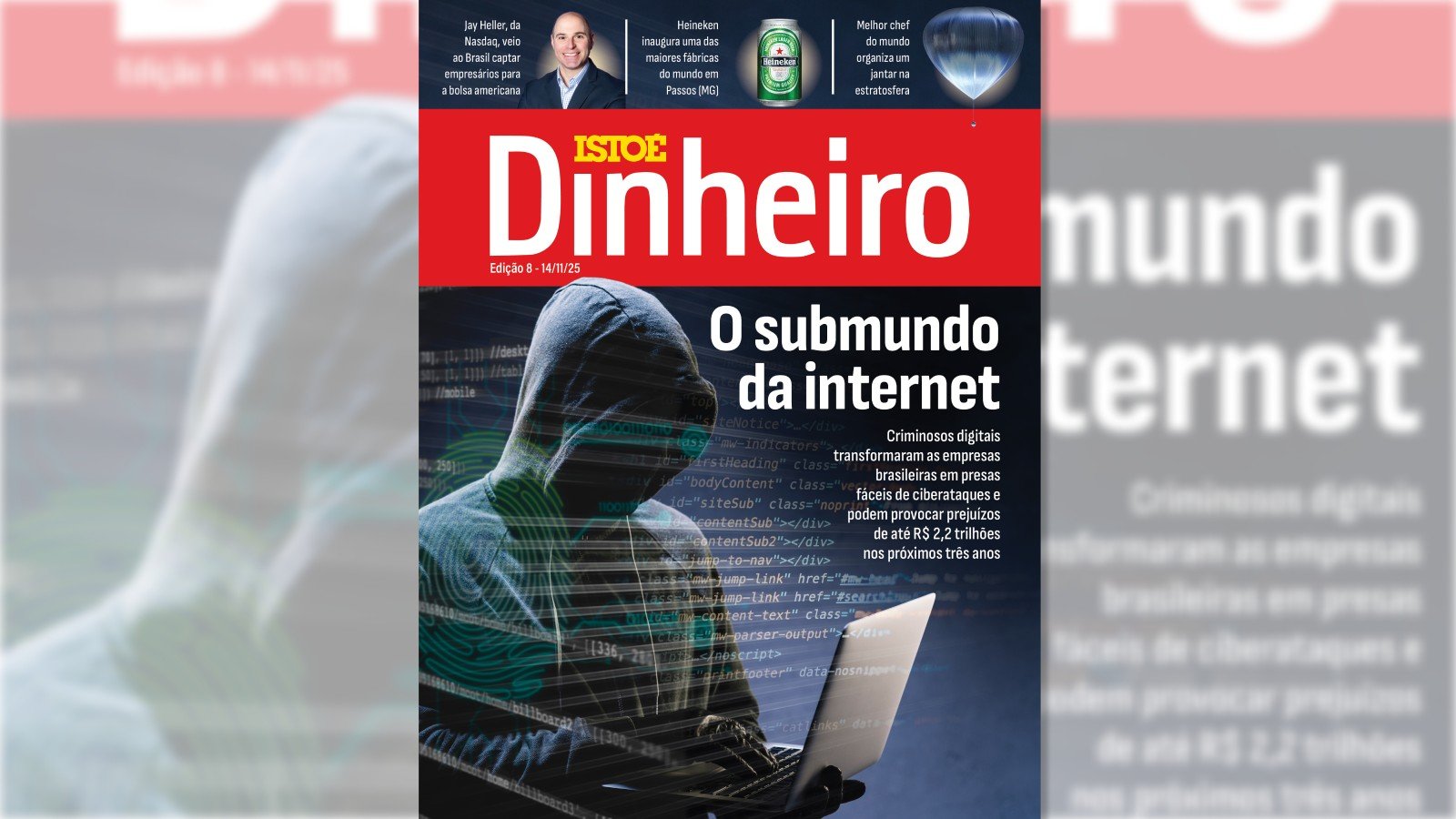 Leia em IstoÉ Dinheiro – O submundo da internet