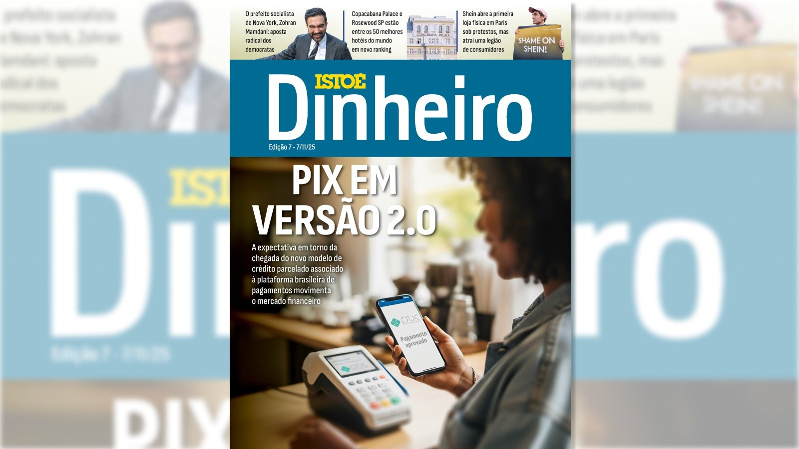 Leia em IstoÉ Dinheiro – Pix 2.0: Expectativa no setor de crédito