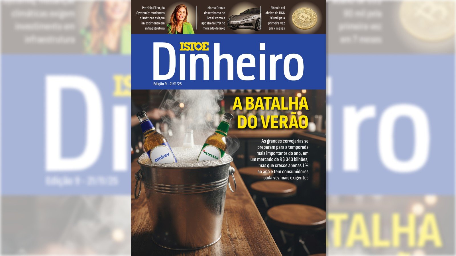 Leia em IstoÉ Dinheiro – A batalha do verão