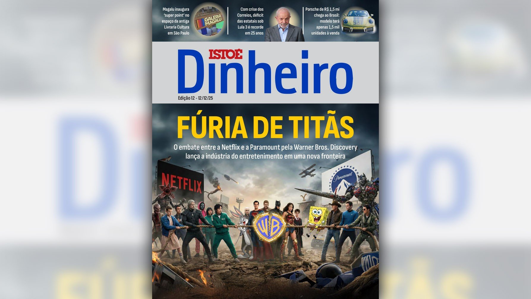 Leia em IstoÉ Dinheiro: Fúria de titãs